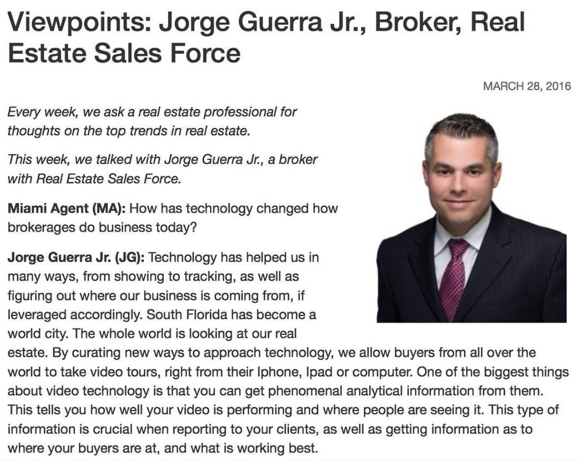 Viewpoints: Jorge Guerra Jr., Broker, Real Estate Sales Force Interview By Miami Agent Magazine