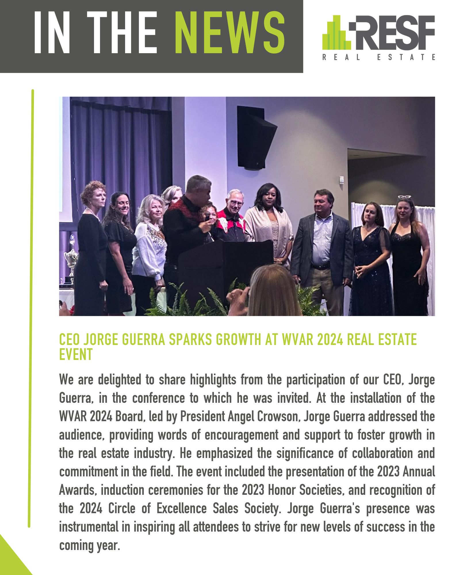 CEO Jorge Guerra Sparks Growth at WVAR 2024 Real Estate Event