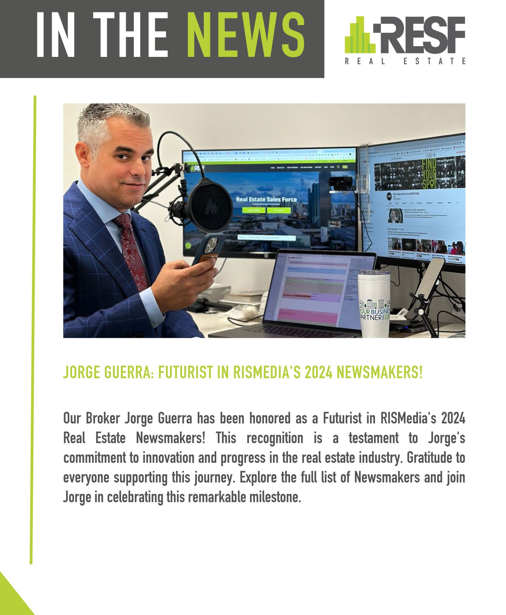 Jorge Guerra: Futurist in RISMedia’s 2024 Newsmakers!