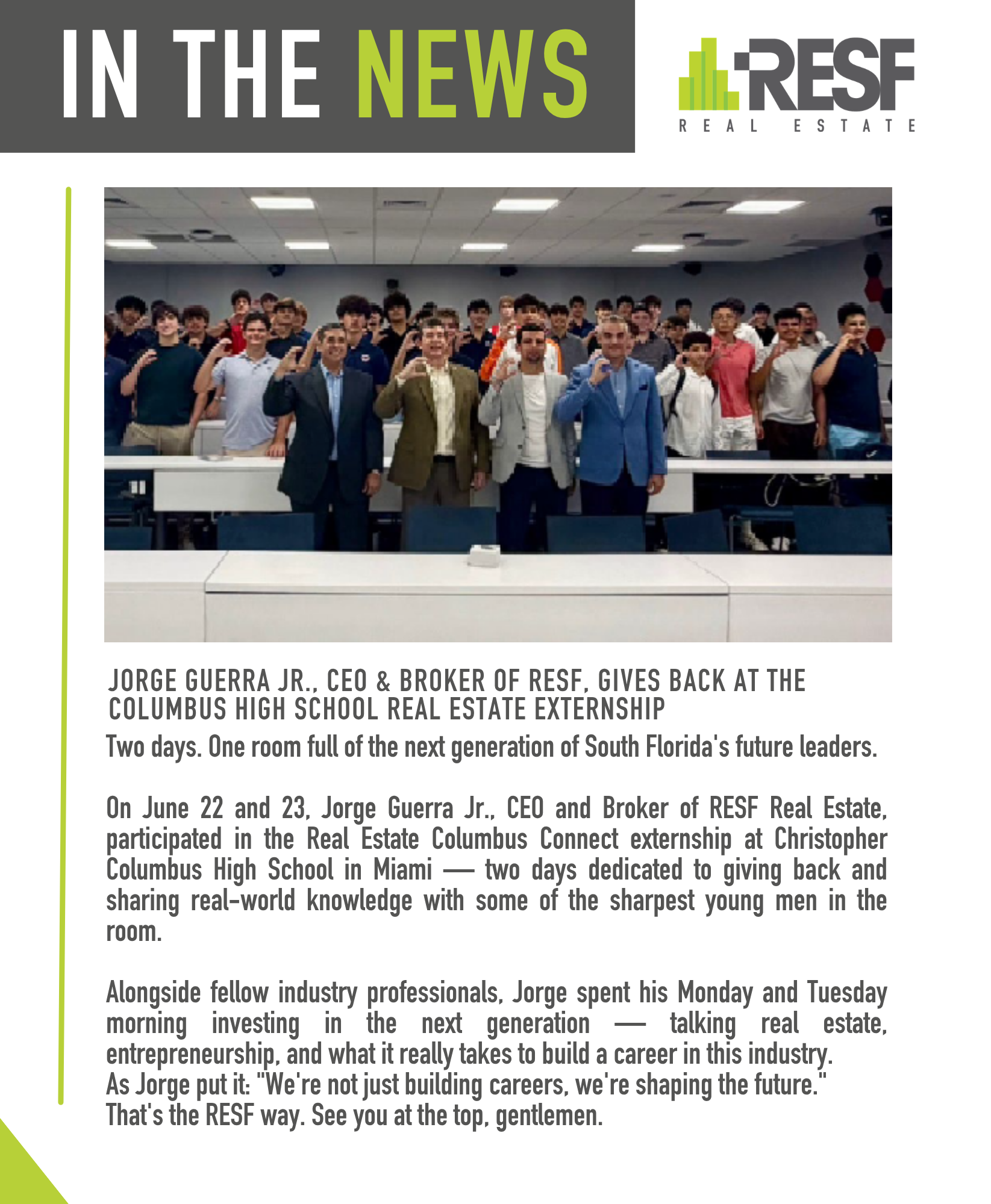Jorge Guerra Jr., CEO & Broker of RESF, Gives Back at the Columbus High School Real Estate Externship