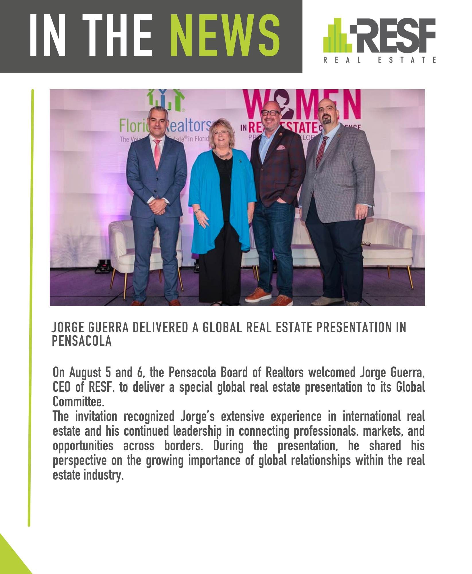 Jorge Guerra Delivered a Global Real Estate Presentation in Pensacola